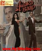 Awara Baap 1985 song download